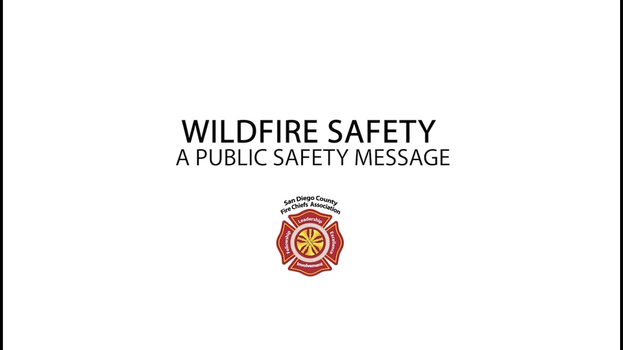 San Diego County Wildfire Safety A Public Safety Message YouTube