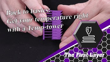 Back to basics: How to print a Temperature Tower