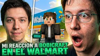 "Mi REACCIÓN SINCERA al Walmart de Bobicraft... 🛒😲 (Sin editar)"