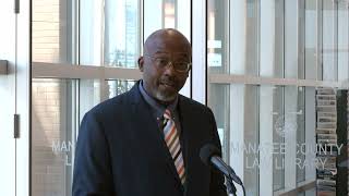 Layon F. Robinson Manatee County Law Library Renaming and Dedication Ceremony