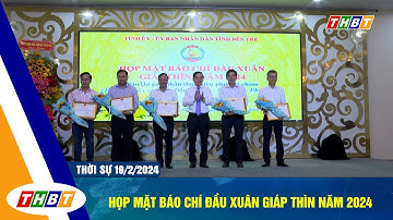 Họp mặt báo chí đầu xuân Giáp Thìn năm 2024