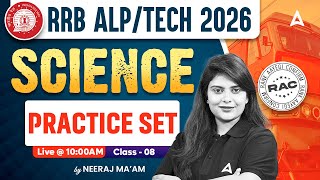 RRB ALP/Tech 2026 Science | RRB ALP Science Practice Set #5 | RRB ALP, Tech Science By Neeraj Mam