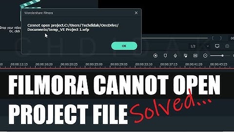 Cannot Open Project File in Filmora (SOLVED)