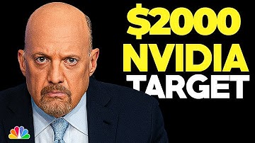Nvidia to $2,000? Analysts Are Losing Their Minds. Jim Cramer