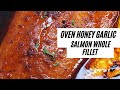 Oven Honey Garlic Salmon | BROILED OR BAKED SALMON