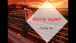 Yuna Ito - Alone again「Male Version」| Japanese Song | AyanoChan うた