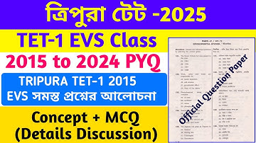 Tripura Tet-1 2015 EVS PYQ || Tripura Tet-1 2015 Previous Year Question Paper Answer Key || By S.SK