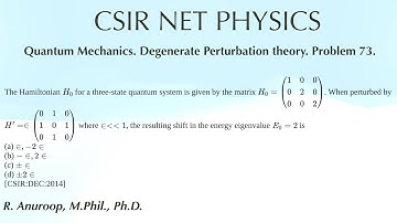 PROBLEM 73: CSIR DEC 2014: Quantum Mechanics.