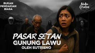 Download Lagu KOK ADA KISAH SEPERTI INI DI GUNUNG LAWU. JIWA NYA HARUS DI TUKAR DI PASAR SETAN MP3 Download Lagu KOK ADA KISAH SEPERTI INI DI GUNUNG LAWU. JIWA NYA HARUS DI TUKAR DI PASAR SETAN MP3