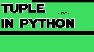 python in tamil  | tuple data type in python | tuple  datatype | #pythonintamil #12 தமிழ்