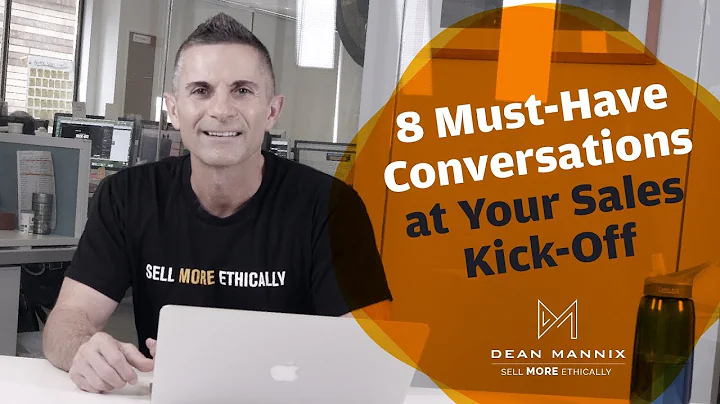 8 Must-Have Conversations at Your Sales Kick-Off