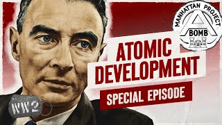 How to Build an Atomic Bomb - WW2 Documentary Special