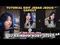 Tutorial Edit Jedag Jedug Capcut DJ RAINBOW RUBY 2024