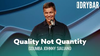 It's All About Quality Time, Not Quantity Time. Goumba Johnny Sialiano  Full Special