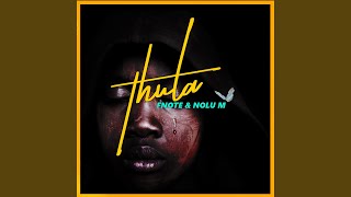 Thula feat Nolu M