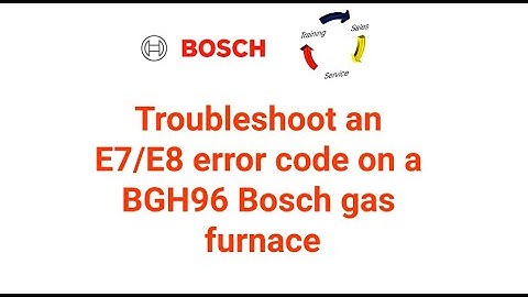 Troubleshoot an E7/E8 error code on a BGH96 gas furnace