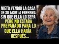 Nieto traicionó a su abuela, pero ni siquiera pudo imaginar lo que ella haría después...