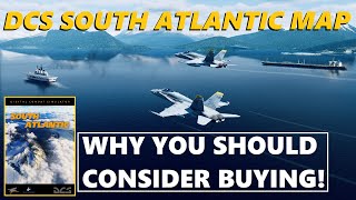 DCS World  SOUTH ATLANTIC MAP  Should You Buy It...WHY I FEEL IT IS GOING TO BE ONE OF THE BEST!!!