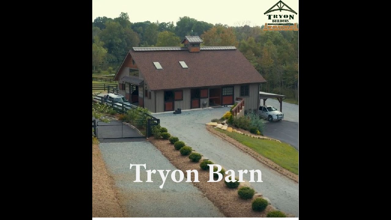 Tryon Builders Tryon Barn YouTube