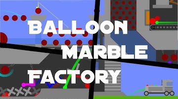 The Balloon Factory - Algodoo Marble Race