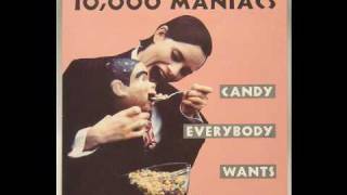 Video thumbnail of "10000 Maniacs - "Don't Go Back To Rockville""