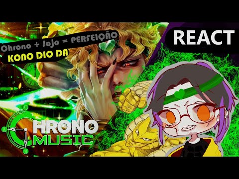 PNGtuber reage a Chrono "Dio Brando (JoJo's Bizarre Adventure) - SUBMISSÃO"