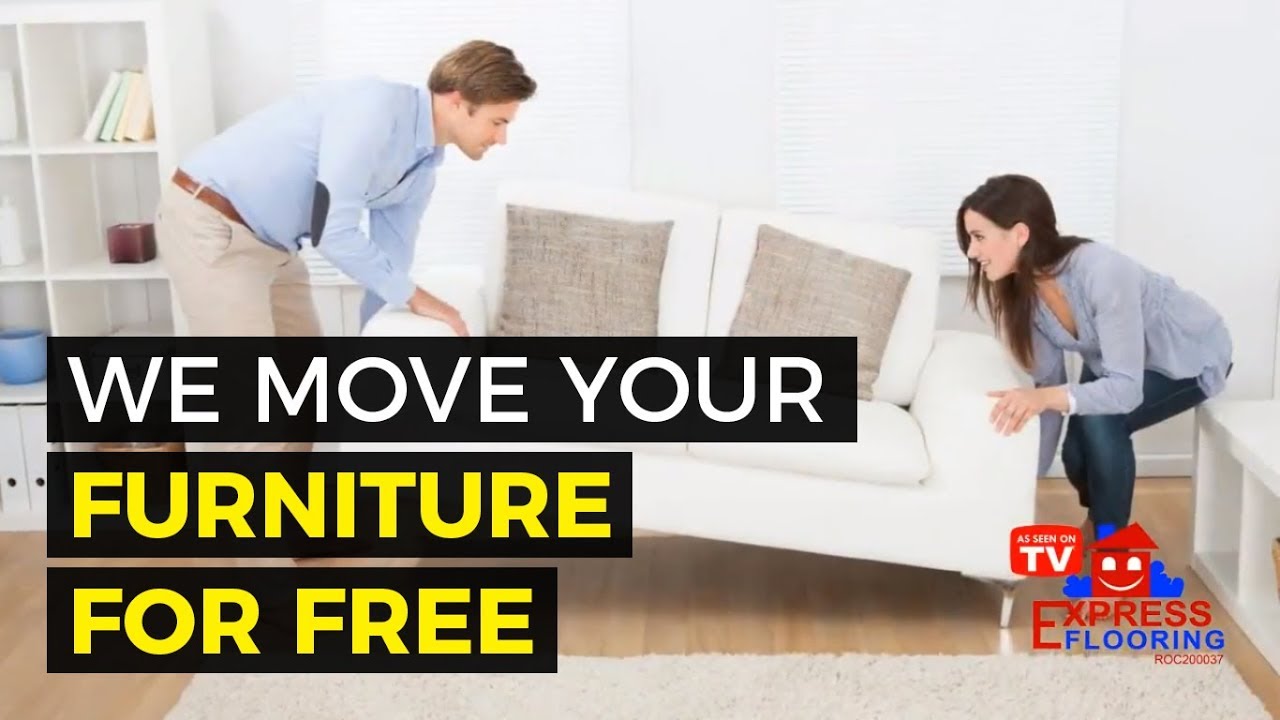 At Express Flooring We Help Move Your Furniture For Free Youtube