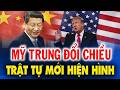 ÔNG TRUMP VINH DỰ LÀM BẠN ÔNG TẬP CẬN BÌNH: CỤC DIỆN MỸ - TRUNG CHÍNH THỨC ĐỔI CHIỀU