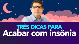 Three Tips To End Insomnia  Dr Juliano Teles