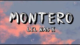 Lil Nas X - Montero (Lyrics)