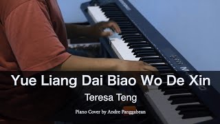 Yue Liang Dai Biao Wo De Xin - Teresa Teng | Piano Cover by Andre Panggabean