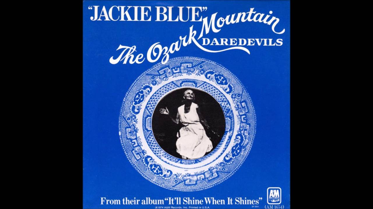 Fascinating Ozark Mountain Daredevils Jackie Blue Lyrics Gallery