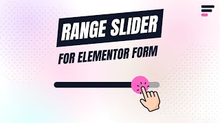 Add Range Slider to Your Elementor Form - Easy Step-by-Step Guide