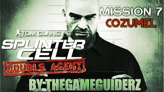 Splinter Cell: Double Agent (HARD/100% STEALTH): 07 - Cozumel