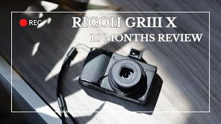 Ricoh GRiiix - 10 Months In Use