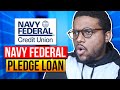 Navy Federal Pledge Loan | Better Than Self and Credit Strong?