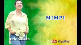 Download lagu ERIE SUZAN_Mimpi