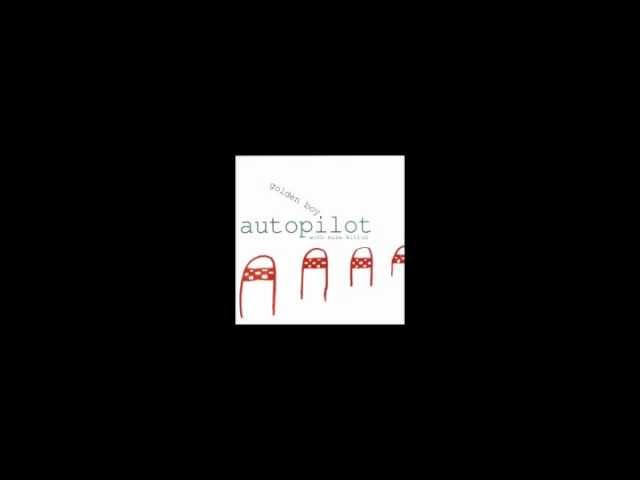 YouTube에서 2003: Golden Boy with Miss Kittin - Autopilot: B1. "Autopilot (Marchos-Full Synthetic Rework)" 보기