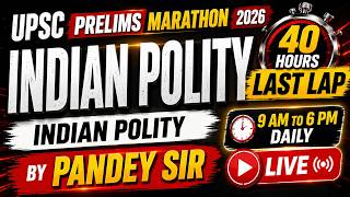 UPSC Prelims Marathon 2026  | Indian Polity PART 1 | Complete Revision | Pandey Sir #upscmarathon