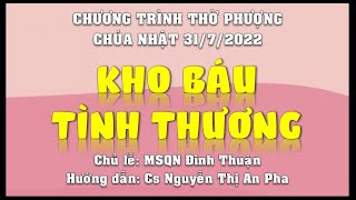 HTTL PHAN THIẾT - Chương Trình Thờ Phượng Chúa - 31/07/2022