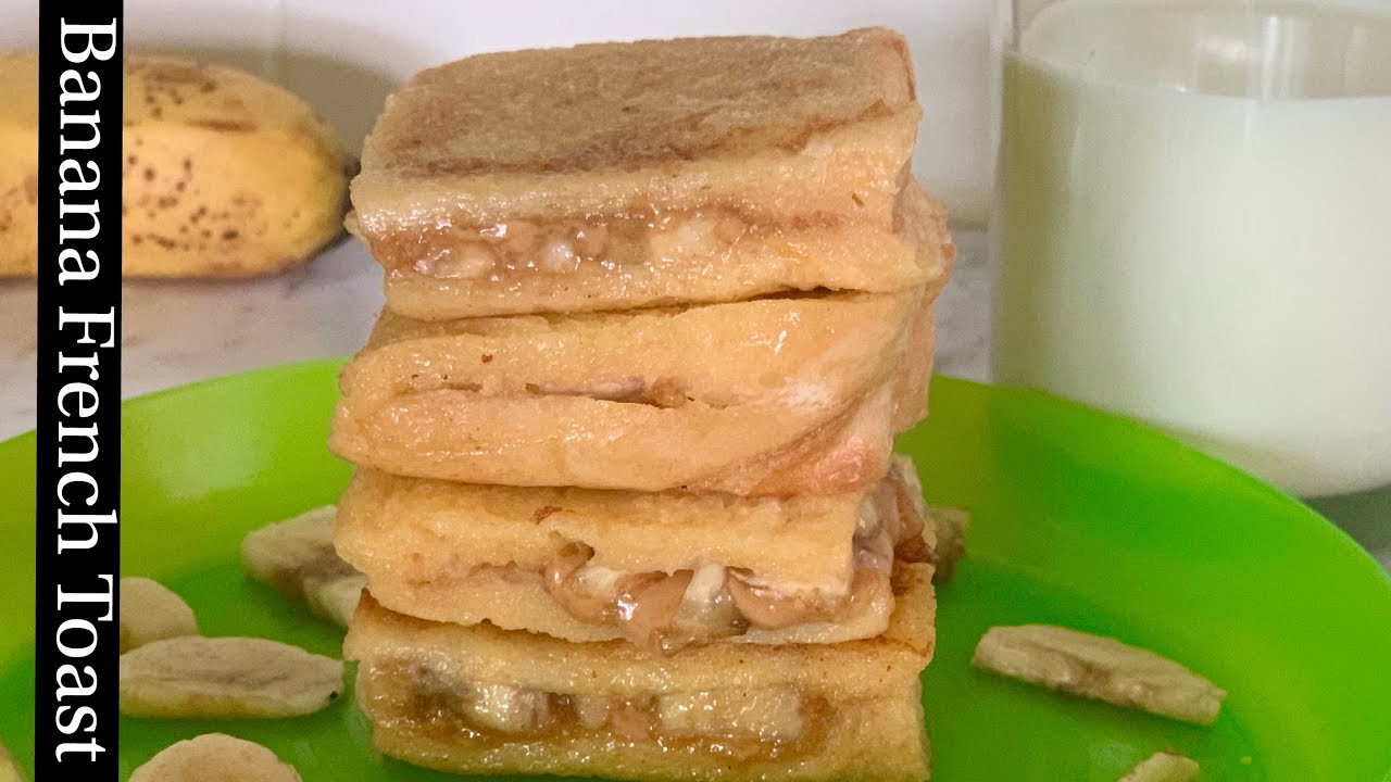 Banana French Toast toddlers breakfast Kids Breakfast Eggy Bread
