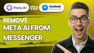 How to Remove Meta AI from Messenger [2026 Full Guide]