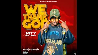 Download Lagu Mr Deen feat MTY (Na Gode Allah) MP3