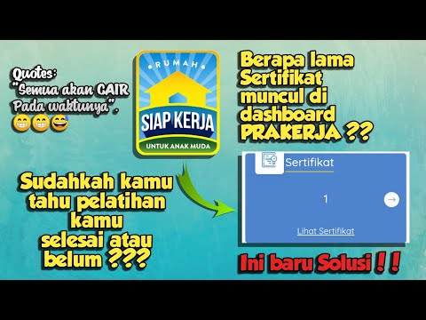 Sertifikat rumah siap kerja muncul di dashboard Prakerja