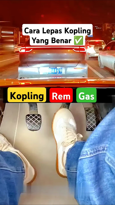 Cara Lepas Kopling Yang Benar ✅ Tips Mengemudi Pemula 🚘 Belajar Mobil Manual
