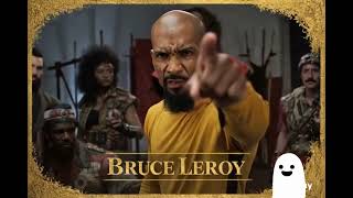 Bruce Leroy 