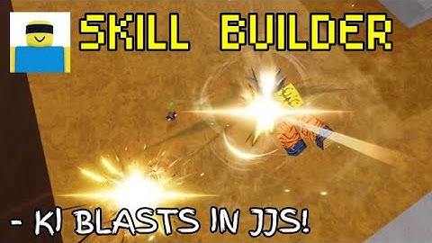 How to add KI BLASTS in JJS! | Jujutsu Shenanigans Skill Builder Tutorial