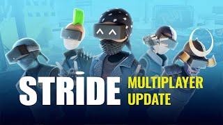 STRIDE Multiplayer Update - Announcement Trailer