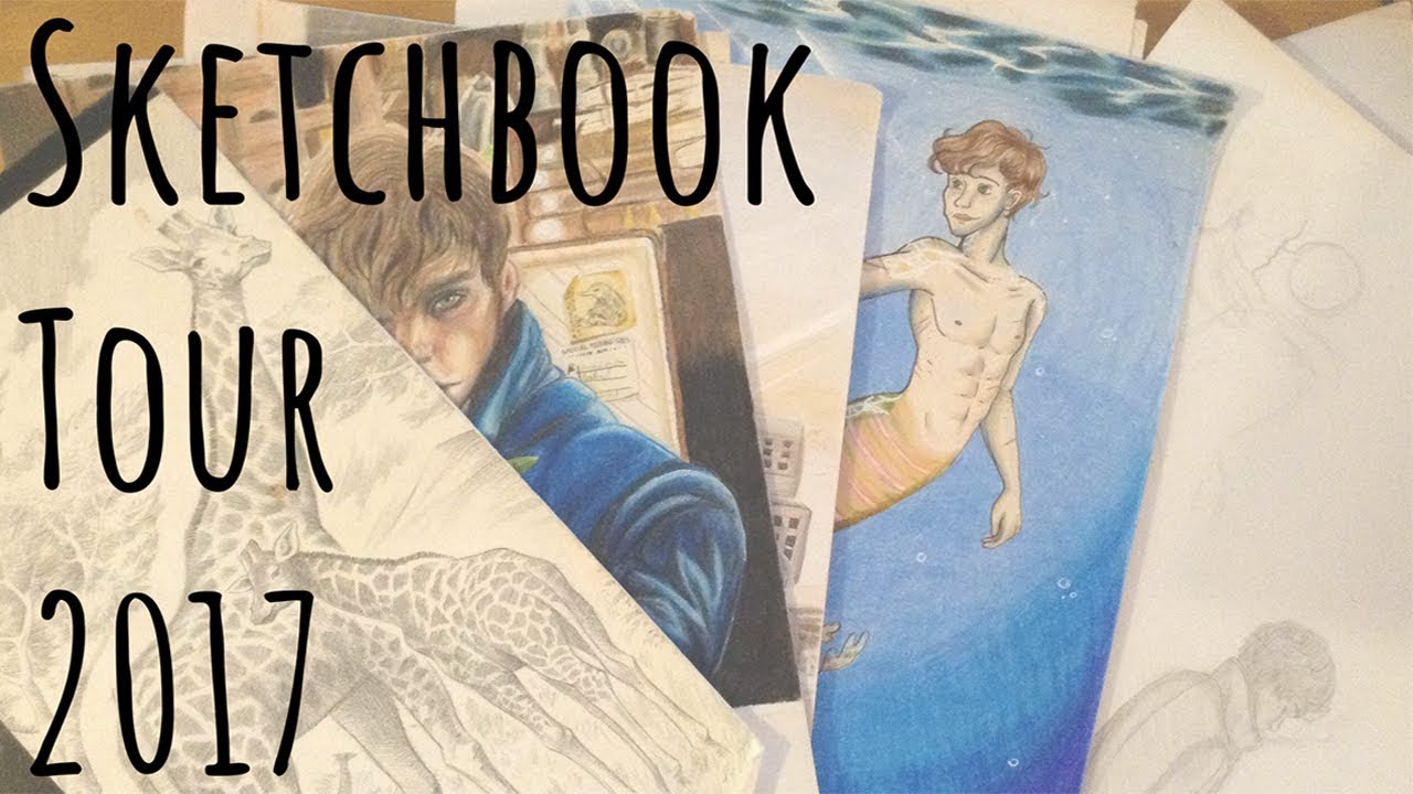 Sketchbook Tour 2017 - YouTube
