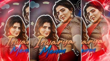 Ishwarya Menon🥵❤EFX Alight Motion Preset XML🔒(60fps)|| AE Inspired🔥 || Badass Simp Edit || Skd Tech
